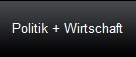 Politik + Wirtschaft