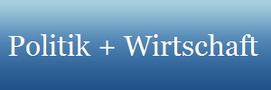 Politik + Wirtschaft